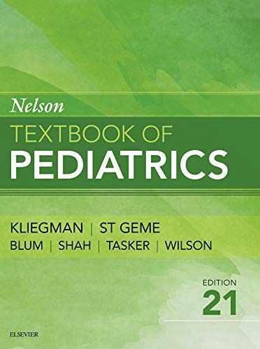 Nelson Textbook of Pediatrics, 21st Ed.